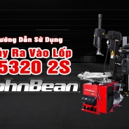 Hướng Dẫn Sử Dụng Ra Vào Lốp JohnBean T5320 2S