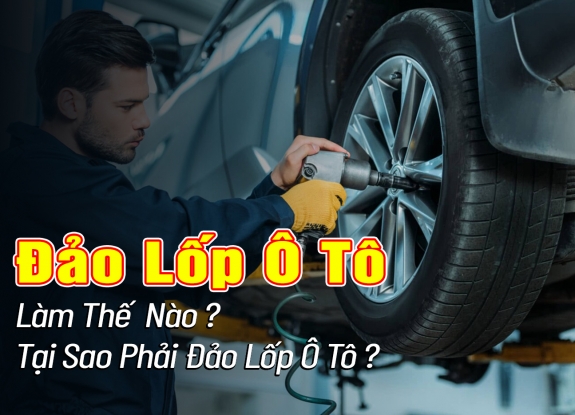 Đảo Lốp Ô Tô: Làm Thế Nào Và Tại Sao Phải Đảo Lốp Ô Tô ?