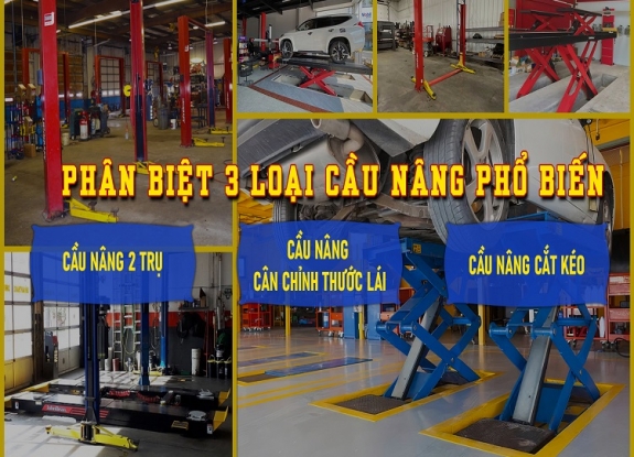 Phân Biệt 3 Loại Cầu Nâng  Ô Tô Phổ Biến